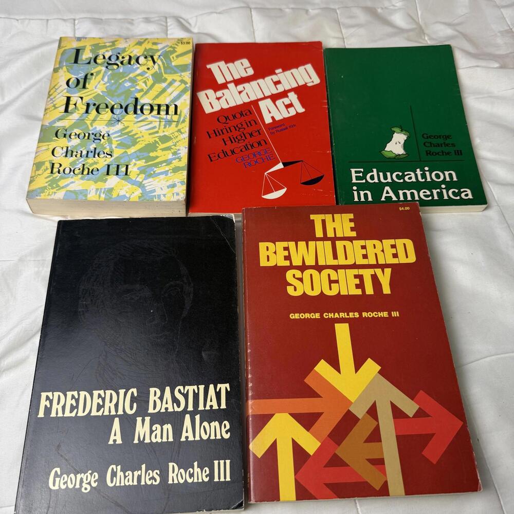Conservative politics and higher education PB Lot of 5 George Charles Roche III